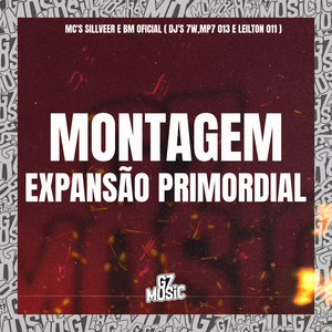 MONTAGEM EXPANSÃO PRIMORDIAL
