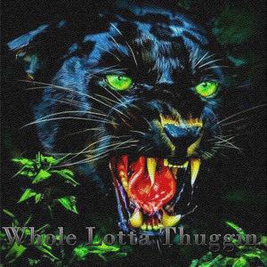 Whole Lotta Thuggin (feat. Superior Race)