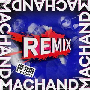 Machand (feat. D.A.R.I.O., Khuli Chunauti & Nika) (Trap Remix) (Trap Remix)