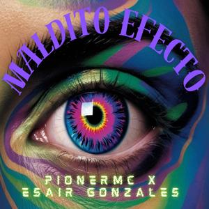 MALDITO EFECTO