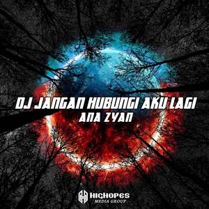DJ JANGAN HUBUNGI KU LAGI (REMIK)
