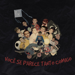 Você Se Parece Tanto Comigo