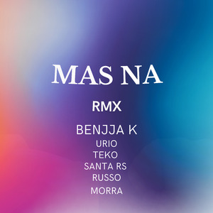 Mas Na (Remix)