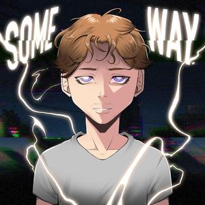 Some Way (feat. TanTan)