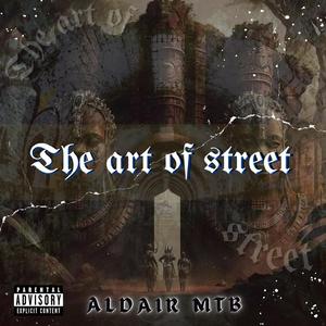 The art of Street (feat. Aldair)