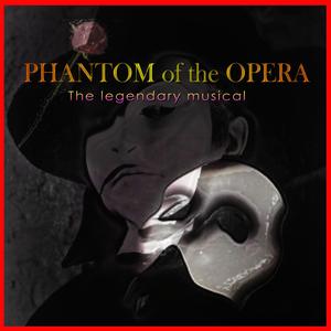 The Phantom of the Opera