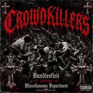 CROWDKILLERS
