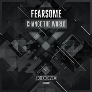 Change The World (Original Mix)