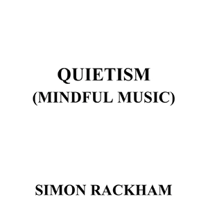 Quietism (Mindful Music)