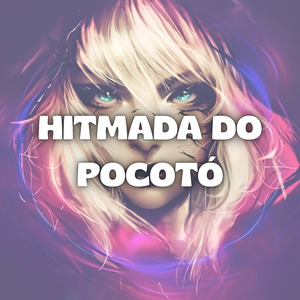 Hitmada do Pocotó