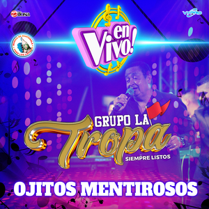 Ojitos Mentirosos. Música de Guatemala para los Latinos (En Vivo)