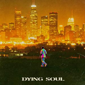 DYING SOUL