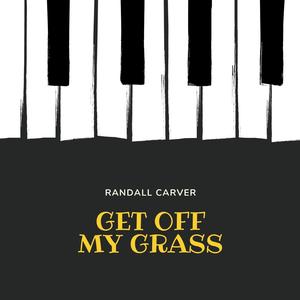 Get Off My Grass