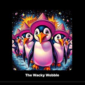 The Wacky Wobble