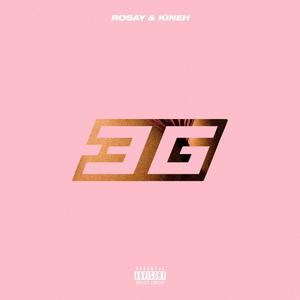 3G (feat. Kineh)