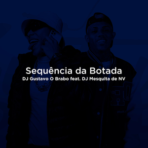 Sequência da Botada