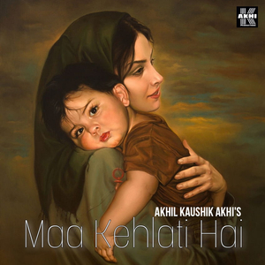 Maa Kehlati Hai