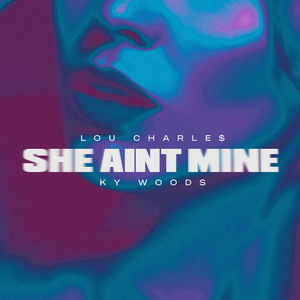 She Aint Mine