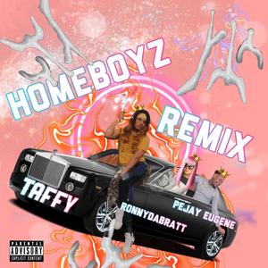 HomeBoyz (feat. RonnyDaBratt & PeJay Eugene) (Remix)