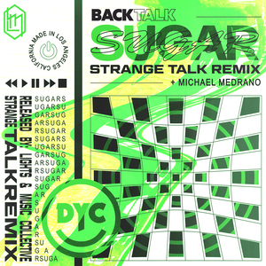 Sugar (Strange Talk Remix)