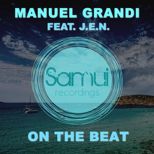 On the Beat (feat. J.E.N.) (Manuel Grandi, JL Remix)