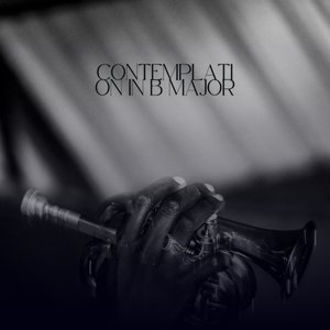 Contemplation In B Major