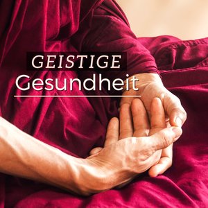 Geistige Gesundheit
