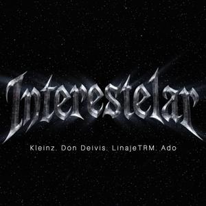 Interestelar (feat. Don deivis, Linajetrm & Ado)