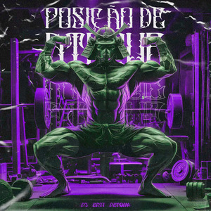 POSIÇÃO DE ATAQUE (Slowed + Reverb)