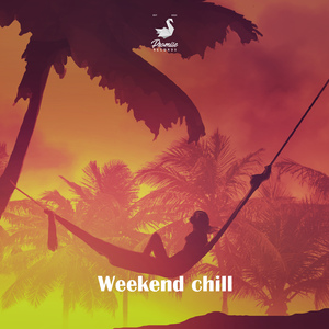 Weekend Chill