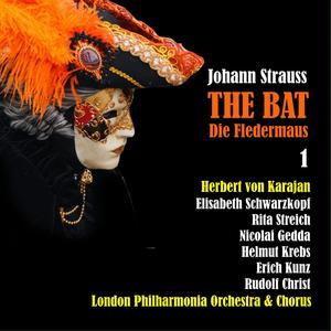 Die Fledermaus: Act I: Die Fledermaus: Act I - "Komm Mit Mir Zum Souper"