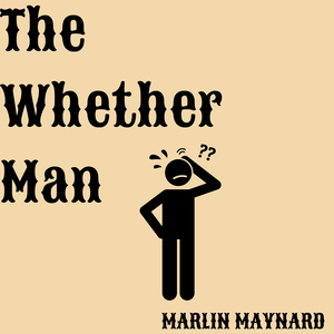 The Whether Man