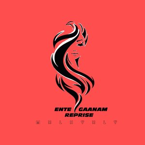 Ente Gaanam Reprise