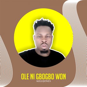 Ole Ni Gbogbo Won