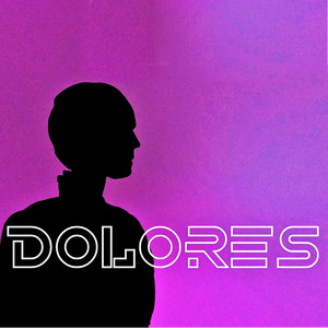 Dolores