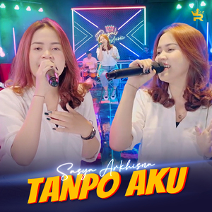 TANPO AKU