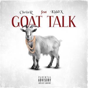 Goat Talk (feat. KiddiX)