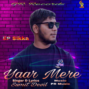 Yaar Mere (Sikka)