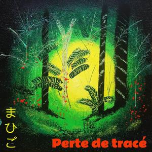 Perte de tracé