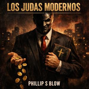 Los Judas Modernos