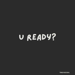 U Ready? (Instrumental Version)