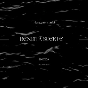 Bendita Suerte