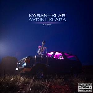 Karanlıklar Aydınlıklara
