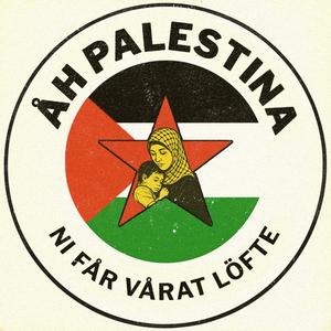 Åh Palestina (Ni får vårat löfte)
