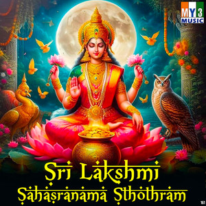 Sri Lakshmi Sahasranama Sthothram