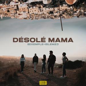 Désolé Mama (feat. islem-23)