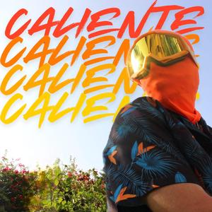 CALIENTE