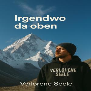Irgendwo da oben