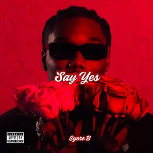 Say Yes
