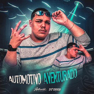 Automotivo Aventurado